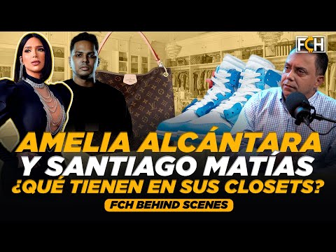 AMELIA ALCÁNTARA Y SANTIAGO MATÍAS ¿QUÉ TIENEN EN SUS CLOSETS?  (FCH BEHIND SCENES)