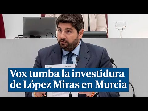 Vox tumba por segunda vez la investidura de López Miras en Murcia