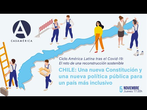 Chile: Una nueva Constitución y una nueva política pública para un país más inclusivo