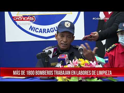 Más de 1 mil 800 bomberos desplegados en labores de limpieza en Nicaragua