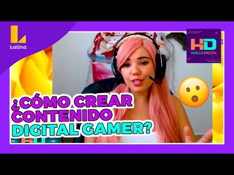 ? #HuellaDigital (28-06-2020): ¿Sabes como crear contenido digital gamer