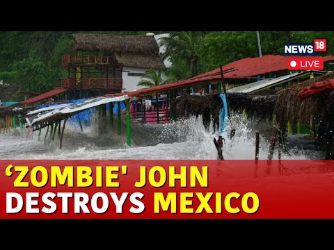 Hurricane John 2024 | Hurricane John Mexico | Hurricane John News Updates | Mexico Flood Live | N18G