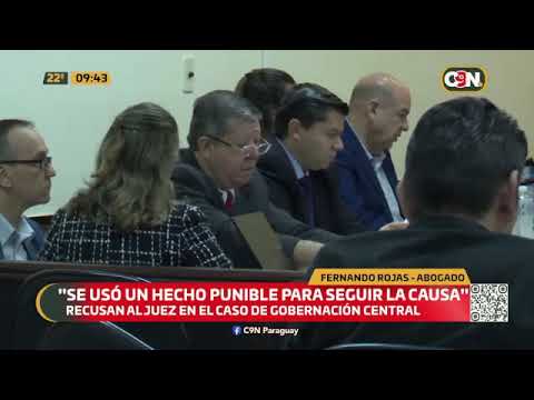 Recusan al juez en el caso de  Gobernación Central