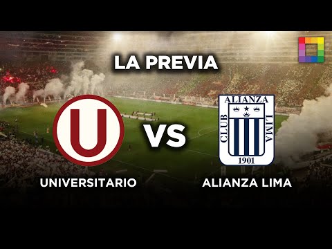 UNIVERSITARIO VS. ALIANZA LIMA - LA PREVIA | Willax