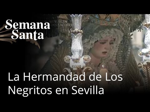 Andalucía en Semana Santa | ¿Sabías por qué existen hermandades raciales?