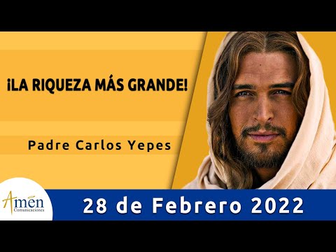 Evangelio De Hoy Lunes 28 Febrero 2022 l Padre Carlos Yepes l Biblia l Marcos 10,17-27 | Católica