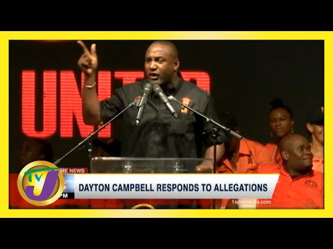 PNP Dayton Campbell Responds to Allegations | TVJ News - May 26 2021