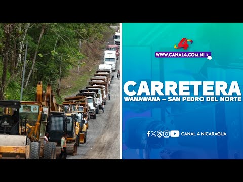 Inicia construcción de carretera Wanawana – San Pedro del Norte en la Costa Caribe Sur