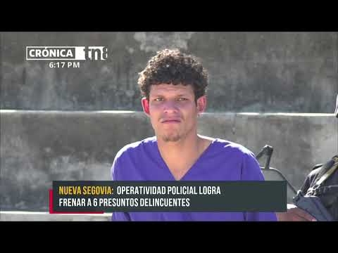 Policía frena a seis elementos delincuenciales en Nueva Segovia - Nicaragua