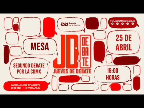 Segundo Debate por la CDMX|  Jueves de debate