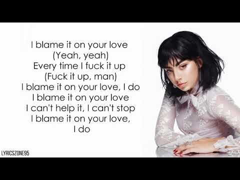 Charli XCX - Blame It On Your Love (Feat. Lizzo)(Lyrics)
