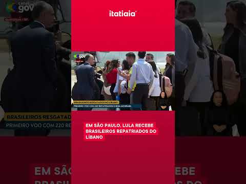 EM SÃO PAULO, LULA RECEBE BRASILEIROS REPATRIADOS DO LÍBANO