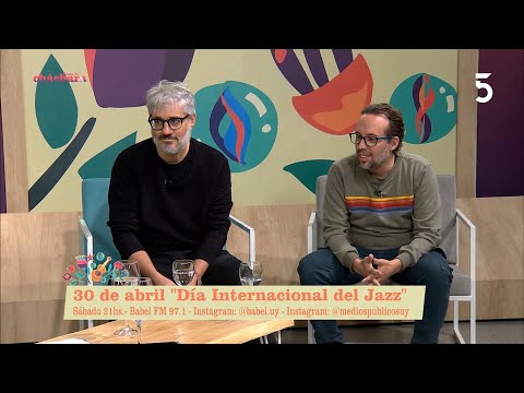 Pablo Zerboni y David Puig: Día Internacional del Jazz | Basta de Cháchara | 28-04-2022