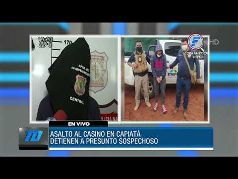 Detienen al sospechoso de asaltar un casino en Capiatá
