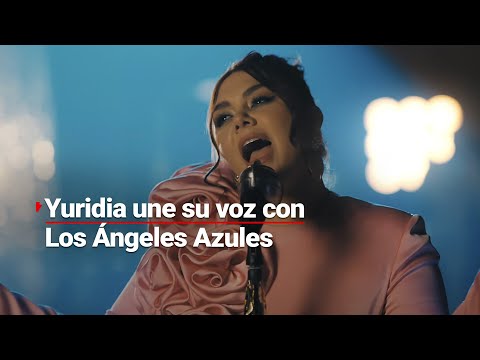 Yuridia une su voz de ángel con la de la exitosa banda de cumbia Los Ángeles Azules
