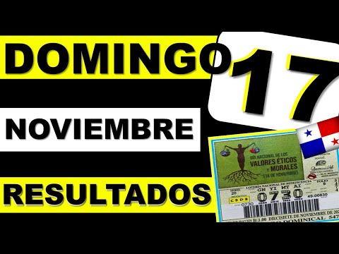 Loteria Domingo 17 de Noviembre 2024 Loteria Nacional de Panama Resultados Sorteo Dominical de Hoy