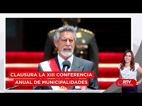 Presidente Sagasti clausurará Conferencia Anual de Municipalidades - RTV Noticias