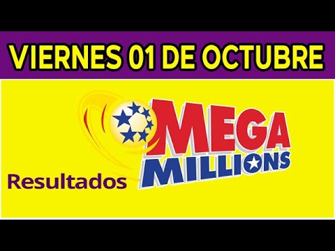 Resultado del sorteo de Megamillones del Viernes 1 de Octubre de del 2021