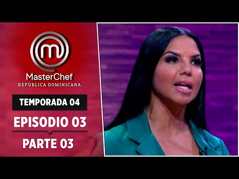 EPISODIO 03 - 3/6: Conociendo la cocina | TEMPORADA 4 | MASTERCHEF CELEBRITY RD