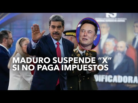 Maduro suspende X si no paga impuestos