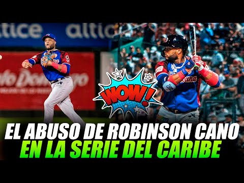 ROBINSON CANO SUS MEJORES MOMENTOS SERIE DEL CARIBE 2022