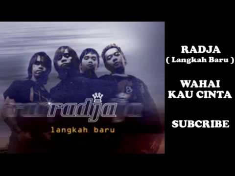 Radja - Wahai Kau Cinta (HQ Audio)