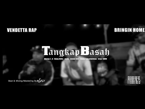 VENDETTA RAP - Tangkap Basah (feat. Bringin Home) (Official Music Video)
