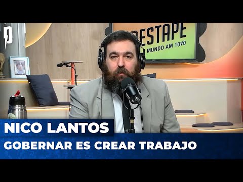 GOBERNAR ES CREAR TRABAJO | Editorial de Nico Lantos