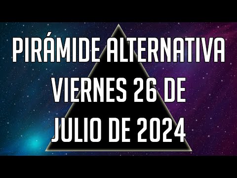 Pirámide Alternativa para el Viernes 26 de Julio de 2024 - Lotería de Panamá