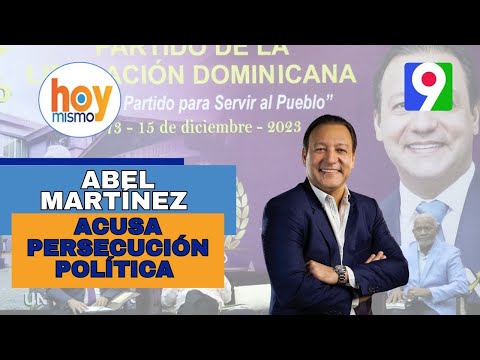 “Abel Martínez acusa al gobierno de Persecución Política” | Hoy Mismo