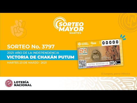 Sorteo Mayor No. 3797. Dedicado a la Victoria de Chakan Putúm.