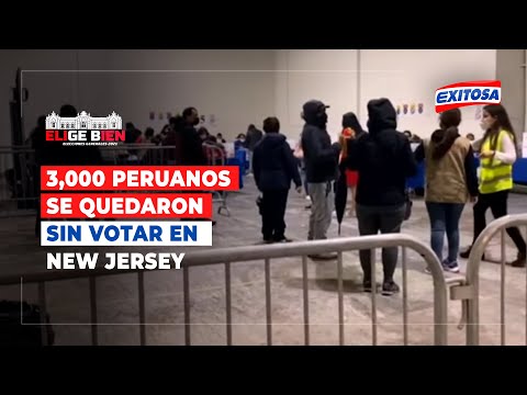 ??Elecciones Generales 2021: Reportan que 3,000 peruanos se quedaron sin votar en New Jersey