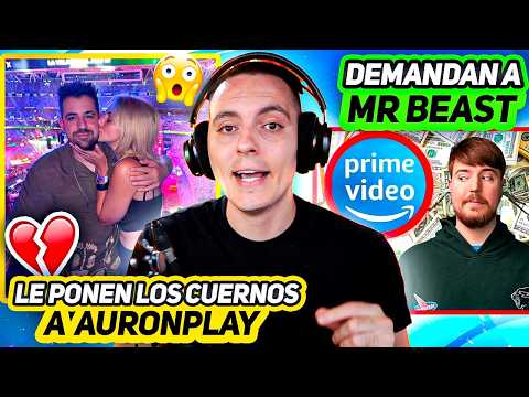 Le ponen Cuernos a Auronplay y Demandan a Mr Beast