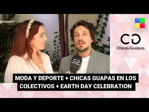 Earth Day Celebration + Moda y deporte #ChicasGuapas | Programa completo (14/04/24)