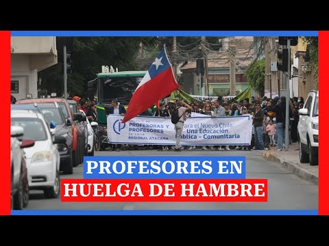Crisis de la Educación en Atacama: profesores en huelga de hambre