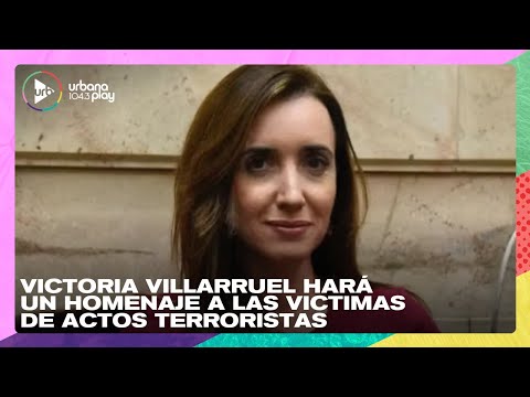 Victoria Villarruel hará un homenaje a las victimas de actos terroristas #TodoPasa