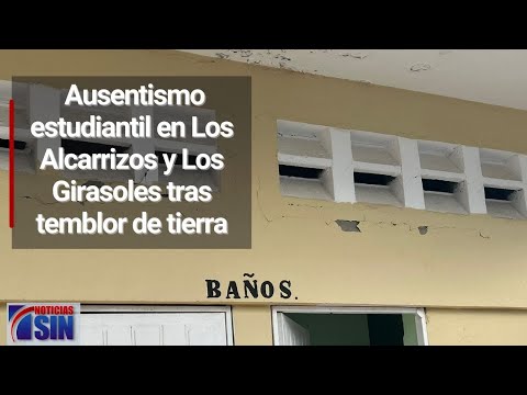 Ausentismo estudiantil en Los Alcarrizos y Los Girasoles tras temblor de tierra