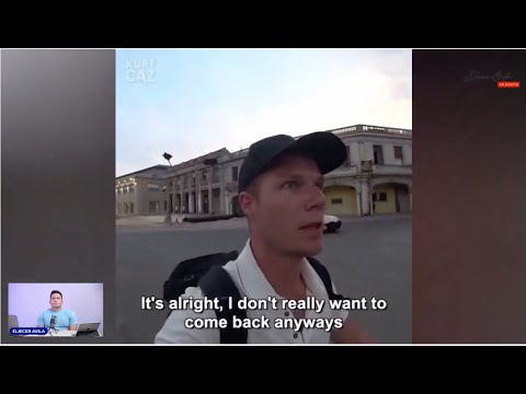 Youtuber Sudafricano asegura que “no volvera? jamás a Cuba”