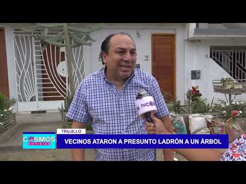 Trujillo: Vecinos ataron a presunto ladrón a un árbol