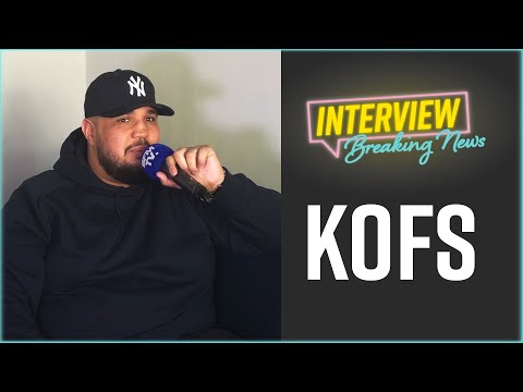 Kofs: L'Interview Breaking News