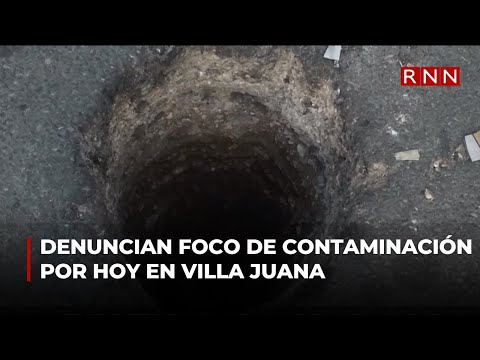 En Villa Juana un hoyo se ha convertido en foco de contaminación