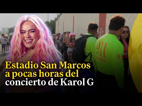 Fanáticos de Karol G  ingresan al Estadio San Marcos para concierto
