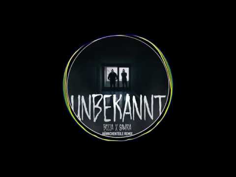 BOZZA X SAMRA - UNBEKANNT (Hähnchenteile Remix)