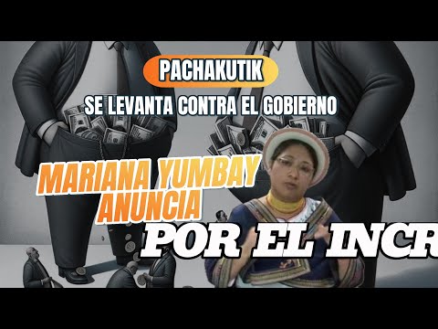 ¡Pachakutik se Levanta Contra el Gobierno! Mariana Yumbay Anuncia Batalla en el Congreso por el IVA