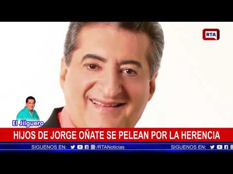 Hijos de Jorge Oñate se pelean por la herencia