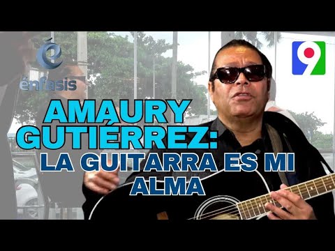 Amaury Gutiérrez: “La guitarra es mi alma, es parte de mi cuerpo”| Énfasis con Iván Ruiz 4/4