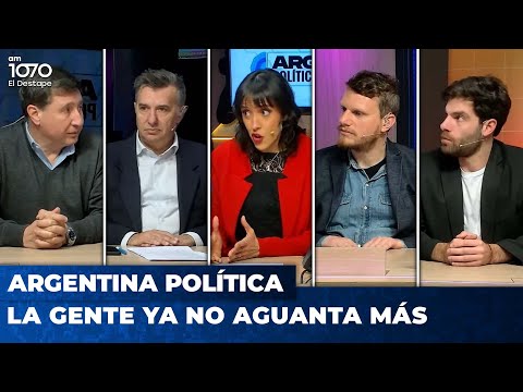 LA GENTE YA NO AGUANTA MÁS | Argentina Política con Carla, Jon y el Profe