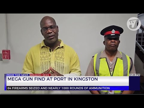 Mega Gun Find at Port in Kingston 64 Guns & Nearly 1000 Rounds of Ammunition | TVJ News