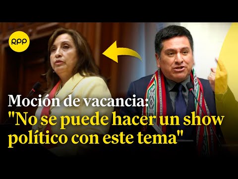 El congresista Luis Aragón evaluará moción de vacancia contra Dina Boluarte
