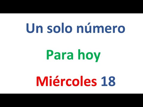 Un solo número para hoy Miércoles 18 de septiembre, El campeón de los números